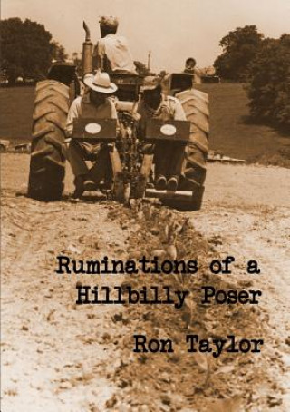 Kniha Ruminations of a Hillbilly Poser Ron Taylor