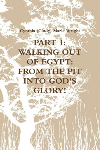 Buch Part 1 Cynthia (Cindy) Marie Wright
