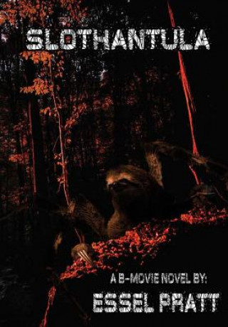 Book Slothantula Essel Pratt