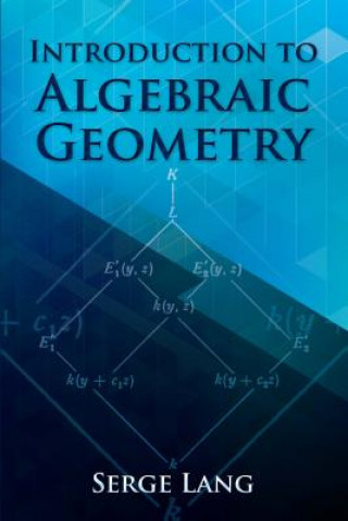 Carte Introduction to Algebraic Geometry Serge Lang