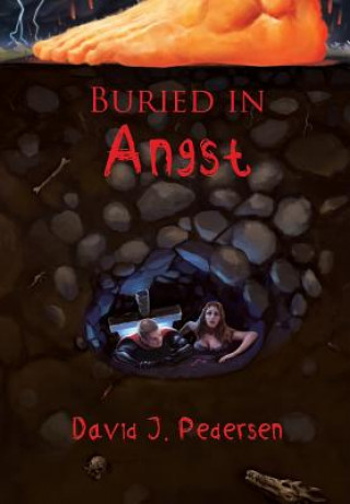 Könyv Buried in Angst David J Pedersen