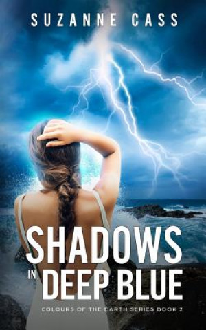 Knjiga Shadows in Deep Blue Cass Suzanne