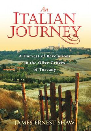 Kniha Italian Journey James Ernest Shaw