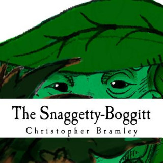 Book The Snaggetty-Boggitt Christopher Bramley