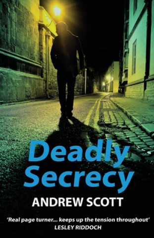 Knjiga Deadly Secrecy ANDREW SCOTT
