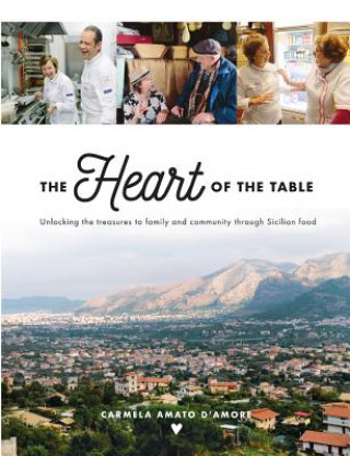 Boek Heart of the Table Carmela Amato D'Amore