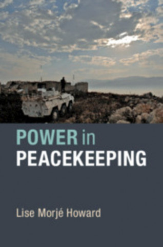 Книга Power in Peacekeeping Howard