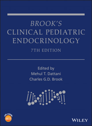 Carte Brook's Clinical Pediatric Endocrinology, 7th Edition Mehul Dattani
