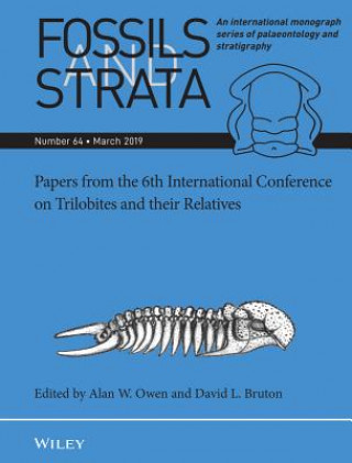 Книга Fossils and Strata 64 - Papers from the 6th International Conference on Trilobites and their Relatives Alan W. Owen