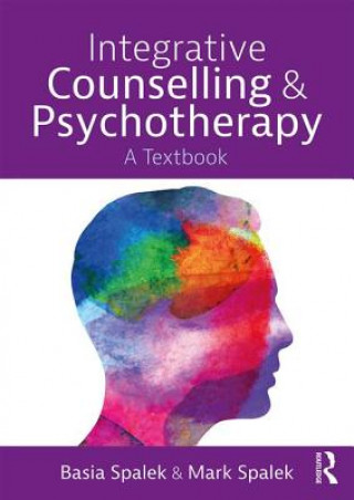 Könyv Integrative Counselling and Psychotherapy Spalek