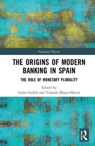 Boek Origins of Modern Banking in Spain Carles Sudria
