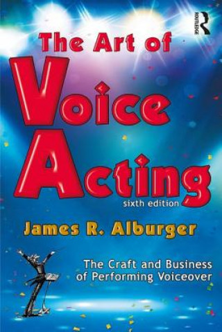 Book Art of Voice Acting James Alburger