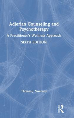 Kniha Adlerian Counseling and Psychotherapy Sweeney