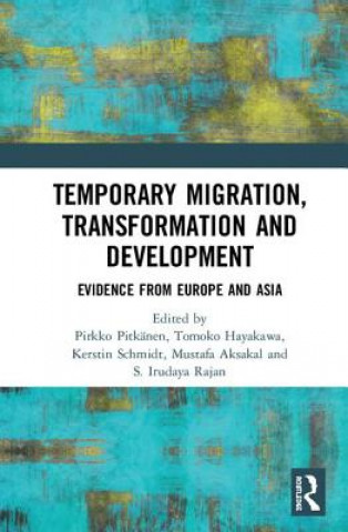 Kniha Temporary Migration, Transformation and Development Pirkko Pitkänen