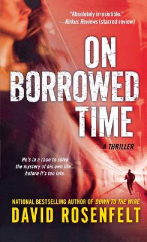 Książka On Borrowed Time David Rosenfelt
