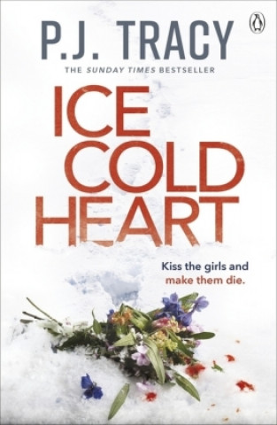 Carte Ice Cold Heart P. J. TRACY