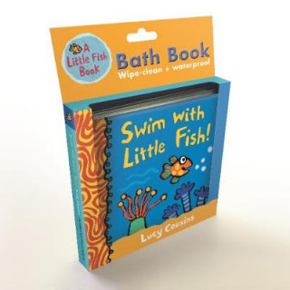 Buch Swim with Little Fish!: Bath Book Lucy Cousins