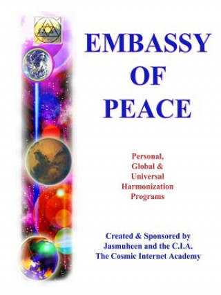 Kniha Embassy of Peace Manual - Programs & Projects Ellen Greve