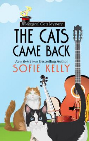 Kniha The Cats Came Back Sofie Kelly