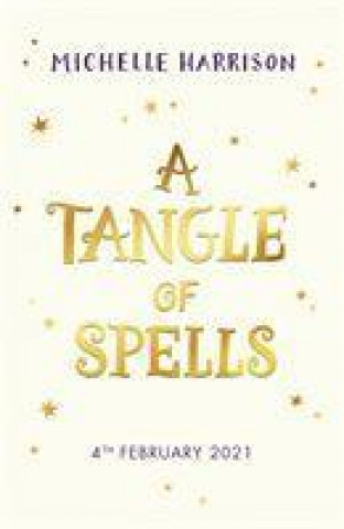 Kniha Tangle of Spells MICHELLE  HARRISON