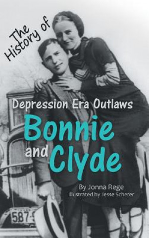 Kniha Bonnie and Clyde Jonna Rege