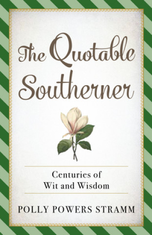 Buch Quotable Southerner Polly Powers Stramm
