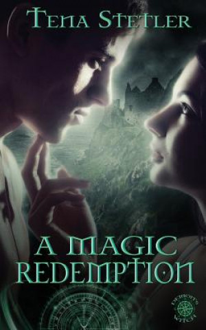Buch Magic Redemption TENA STETLER