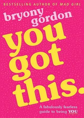 Книга You Got This Bryony Gordon