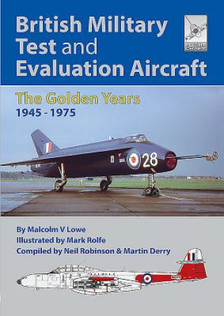 Carte Flight Craft 18: British Military Test and Evaluation Aircraft NEIL ROBINSON