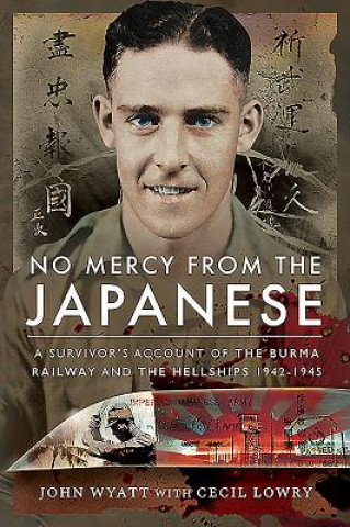 Könyv No Mercy from the Japanese JOHN WYATT