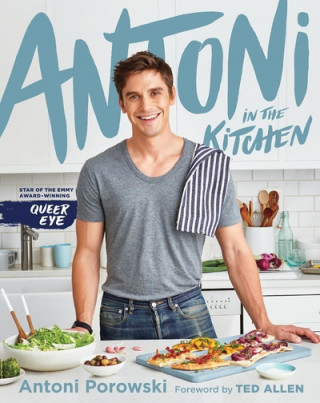 Book Antoni in the Kitchen Antoni Porowski