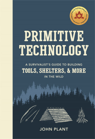 Книга Primitive Technology JOHN PLANT
