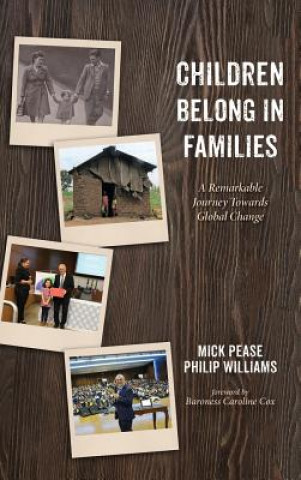 Книга Children Belong in Families MICK PEASE