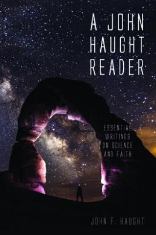 Carte John Haught Reader JOHN F. HAUGHT