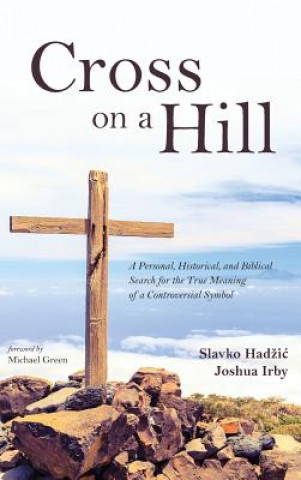 Buch Cross on a Hill SLAVKO HADZIC