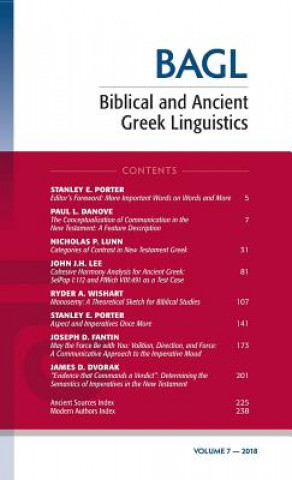 Carte Biblical and Ancient Greek Linguistics, Volume 7 STANLEY E. PORTER