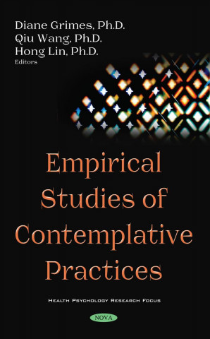 Book Empirical Studies of Contemplative Practices Ph.D Grimes Diane