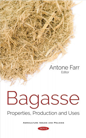Knjiga Bagasse Antone Farr