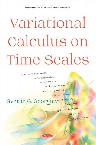 Knjiga Variational Calculus on Time Scales Svetlin Georgiev