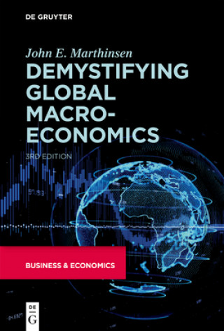 Könyv Demystifying Global Macroeconomics John E. Marthinsen