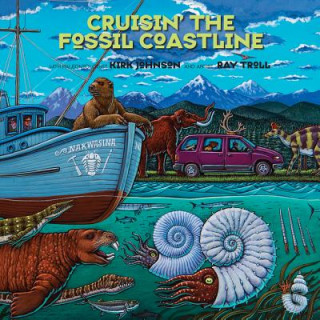 Книга Cruisin' the Fossil Coastline Kirk R. Johnson