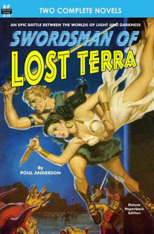 Kniha Swordsman of Lost Terra & Planet of Ghosts Poul Anderson