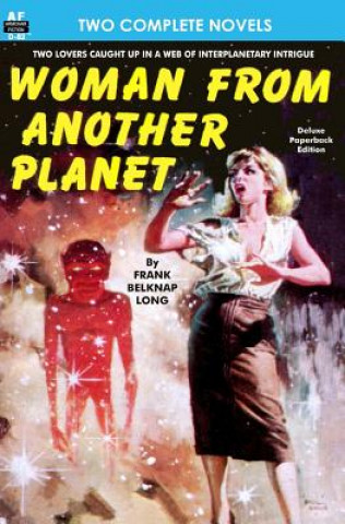 Boek Woman From Another Planet & Homecalling Frank Belknap Long