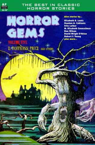 Carte Horror Gems, Volume Five, E. Hoffmann Price and others E Hoffmann Price