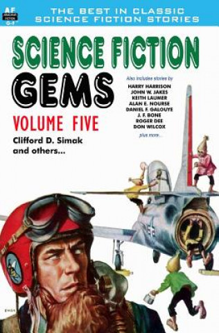 Kniha Science Fiction Gems, Volume Five, Clifford D. Simak and Others Clifford D Simak