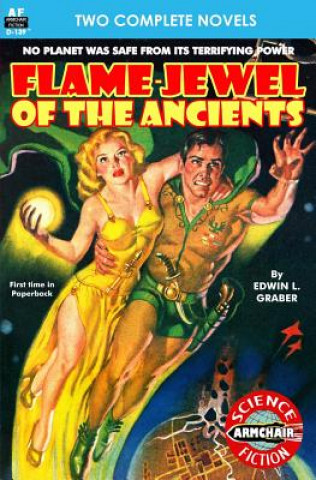 Carte Flame-Jewel of the Ancients & The Pirate Planet Edwin L Graber