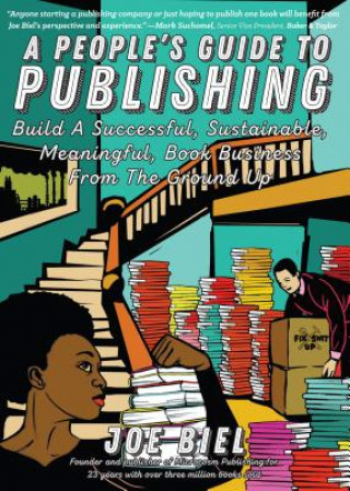 Carte People's Guide To Publishing Joe Biel