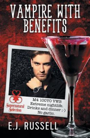 Kniha Vampire with Benefits E J Russell