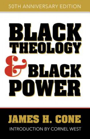 Buch Black Theology and Black Power: 50th Anniversary Edition James H Cone