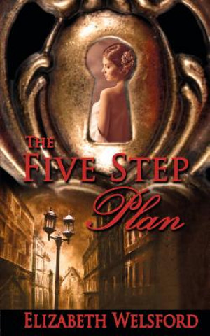 Knjiga Five Step Plan ELIZABETH WELSFORD